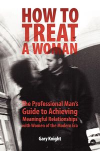 Produktbild: How to Treat a Woman