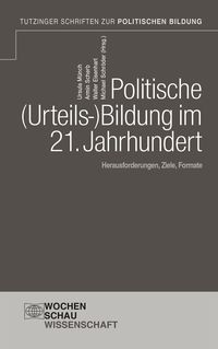 Produktbild: Politische Urteilsbildung im 21. Jahrhundert
