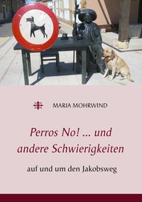 Produktbild: Perros No! ... und andere Schwierigkeiten