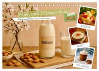 Produktbild: Milch und Milchprodukte (Tischkalender 2026 DIN A5 quer), CALVENDO Monatskalender