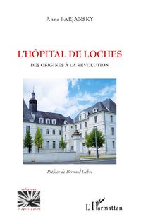 Produktbild: L'h&ocirc;pital de Loches