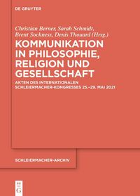 Produktbild: Kommunikation in Philosophie, Religion und Gesellschaft