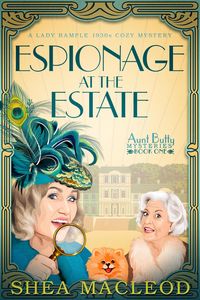Produktbild: Espionage at the Estate (Aunt Butty Mysteries, #1)