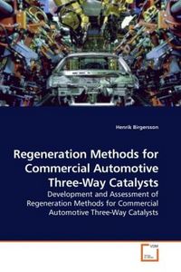Produktbild: Regeneration Methods for Commercial Automotive Three-Way Cat