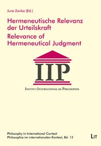Produktbild: Hermeneutische Relevanz der Urteilskraft. Relevance of Hermeneutical Judgment