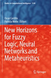 Produktbild: New Horizons for Fuzzy Logic, Neural Networks and Metaheuristics