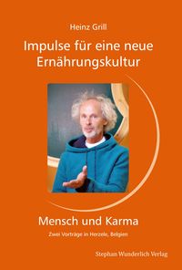 Produktbild: Impulse f&uuml;r eine neue Ern&auml;hrungskultur - Mensch und Karma