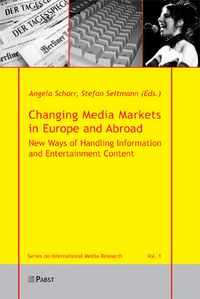 Produktbild: Changing Media Markets in Europe and Abroad