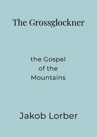 Produktbild: The Grossglockner