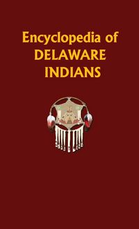 Produktbild: Encyclopedia of Delaware Indians