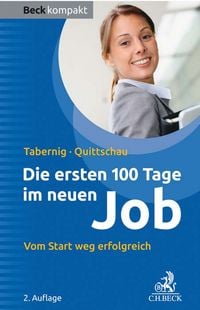 Produktbild: Die ersten 100 Tage im neuen Job