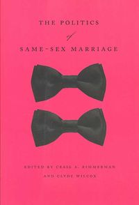 Produktbild: Politics Of Same Sex Marriage