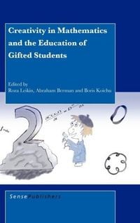 Produktbild: Creativity in Mathematics and the Education of Gifted Students