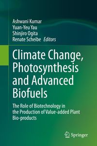 Produktbild: Climate Change, Photosynthesis and Advanced Biofuels
