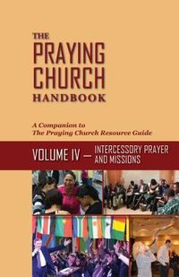 Produktbild: The Praying Church Handbook--Volume IV
