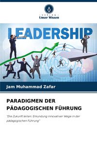 Produktbild: Paradigmen der P&auml;dagogischen F&uuml;hrung
