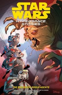 Produktbild: Star Wars: Hyperspace Stories: The Bad Batch--Rogue Agents