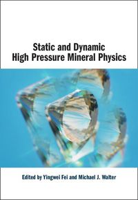 Produktbild: Static and Dynamic High Pressure Mineral Physics