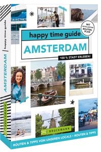 Bild vom Artikel Happy time guide Amsterdam vom Autor Kirsten Duijn