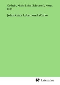 Produktbild: John Keats Leben und Werke
