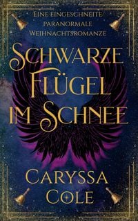 Produktbild: Schwarze Fl&uuml;gel im Schnee