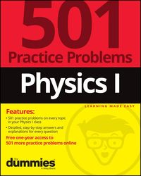 Produktbild: Physics I: 501 Practice Problems For Dummies (+ Free Online Practice)