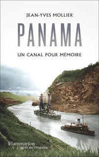 Produktbild: Panama : un canal pour m&eacute;moire