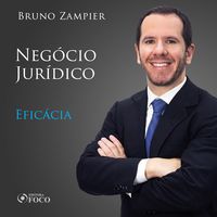 Produktbild: Direito Civil - Parte geral - Neg&oacute;cio Jur&iacute;dico: efic&aacute;cia