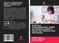 Produktbild: Est&eacute;tica - Considera&ccedil;&otilde;es Sobre Os Tecidos Duros E Moles Na Terapia Com Implantes