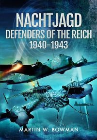 Produktbild: Nachtjagd, Defenders of the Reich, 1940-1943