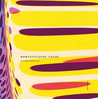 Produktbild: Romanticizing chaos