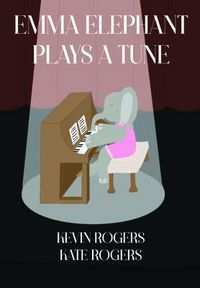 Produktbild: Emma Elephant Plays a Tune
