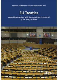 Produktbild: EU Treaties. Consolidated versions with the amendments introduced by the Treaty of Lisbon