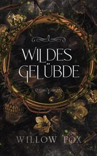 Produktbild: Wildes Gelubde (Mafia-Ehen, #3)
