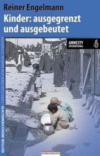 Produktbild: Kinder: ausgegrenzt und ausgebeutet