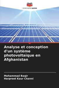 Produktbild: Baqir, M: Analyse et conception d'un syst&egrave;me photovolta&iuml;que