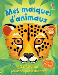 Produktbild: Mes Masques D'animaux - Mes Accessoires a Detacher - Des 4 Ans