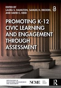 Produktbild: Promoting K-12 Civic Learning and Engagement Through Assessment