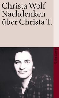 Produktbild: Nachdenken &uuml;ber Christa T.