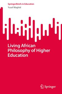 Produktbild: Living African Philosophy of Higher Education