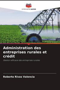 Produktbild: Administration des entreprises rurales et cr&eacute;dit