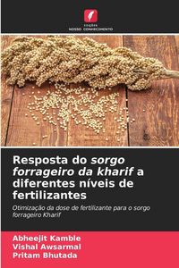 Produktbild: Resposta do sorgo forrageiro da kharif a diferentes n&iacute;veis de fertilizantes