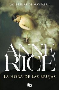Produktbild: Rice, A: Hora de Las Brujas / The Witching Hour