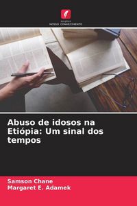 Produktbild: Abuso de idosos na Eti&oacute;pia: Um sinal dos tempos