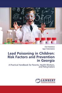 Produktbild: Lead Poisoning in Children: Risk Factors and Prevention in Georgia