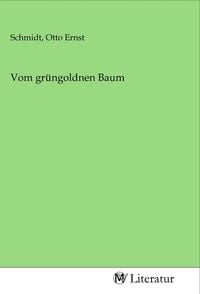 Produktbild: Vom gr&uuml;ngoldnen Baum