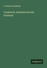 Produktbild: Frankreich, Russland und der Dreibund