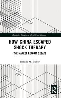 Produktbild: How China Escaped Shock Therapy