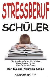 Produktbild: Stressberuf Sch&uuml;ler