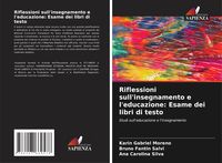 Produktbild: Riflessioni sull'insegnamento e l'educazione: Esame dei libri di testo